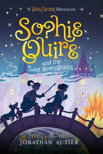 Sophie Quire and the Last Storyguard : A Peter Nimble Adventure, EPUB eBook