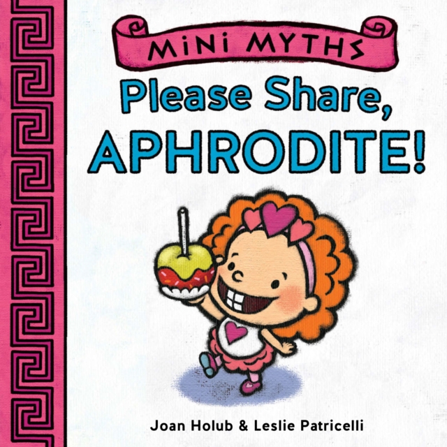 Please Share, Aphrodite! (Mini Myths), EPUB eBook