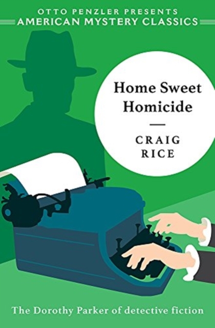 Home Sweet Homicide, Paperback / softback Book