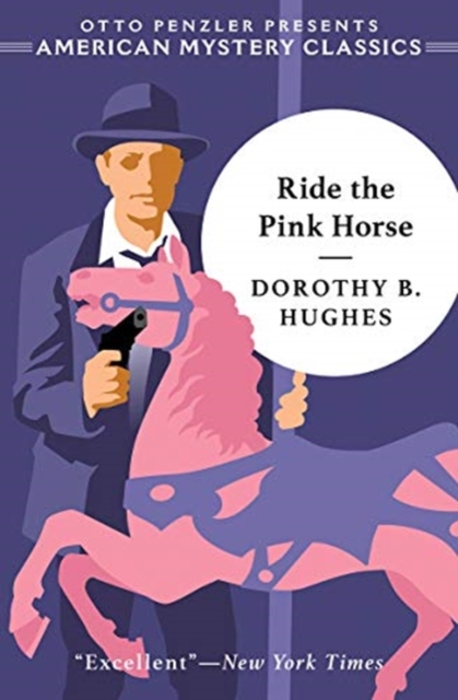 Ride the Pink Horse, Paperback / softback Book