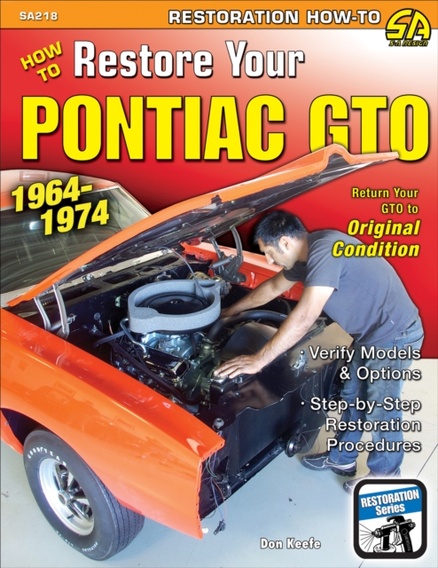 How to Restore Your GTO: 1964-1974, EPUB eBook