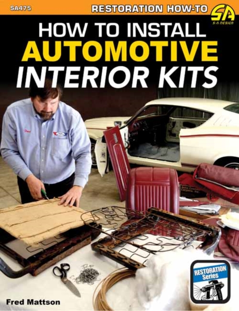 How to Install Automotive Interior Kits, Paperback / softback Book