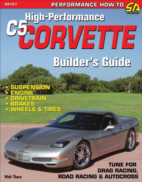 High-Performance C5 Corvette Builder's Guide, EPUB eBook