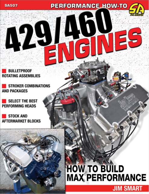 Ford 429/460 Engines : How to Build Max Performance, EPUB eBook