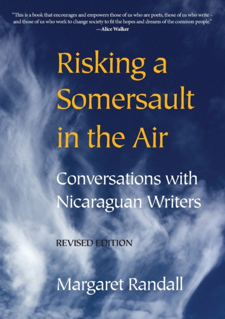 Risking a Somersault in the Air : Conversations with Nicaraguan Writers (Revised edition), Paperback / softback Book