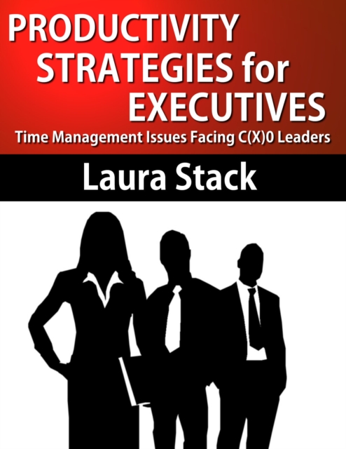 Productivity Strategies for Executives, EPUB eBook