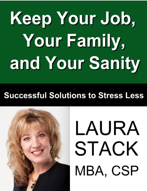 Keep Your Job, Your Family, and Your Sanity, EPUB eBook