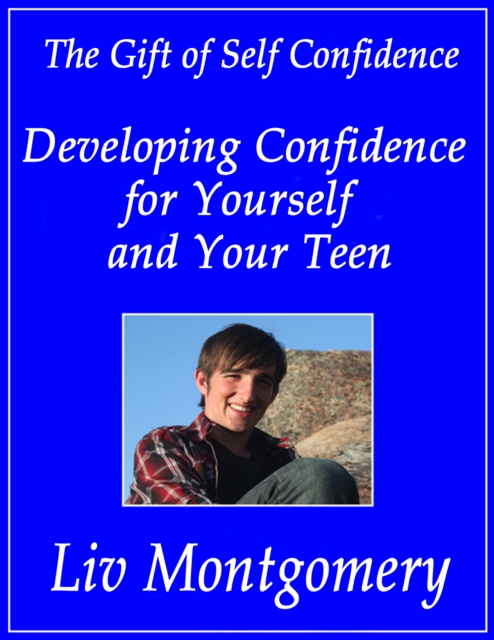 Developing Confidence for Yourself and Your Teen, EPUB eBook