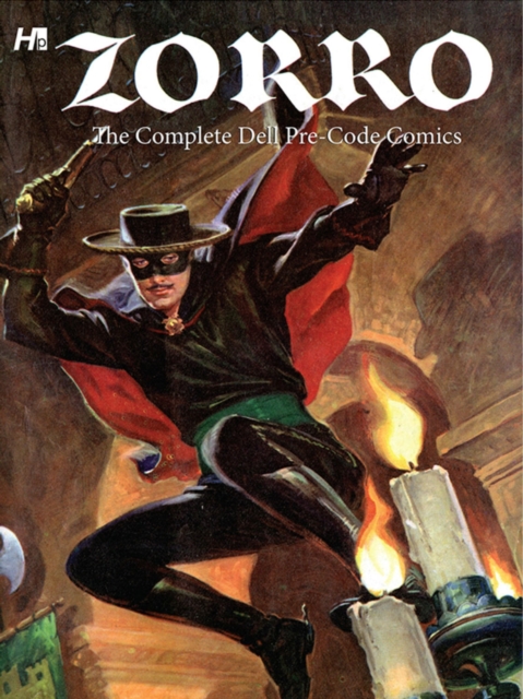 Zorro: The Complete Dell Pre-Code Comics, Hardback Book