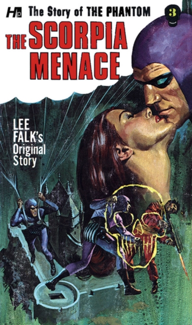 The Phantom: The Complete Avon Novels: Volume #3: The Scorpia Menace!, Paperback / softback Book