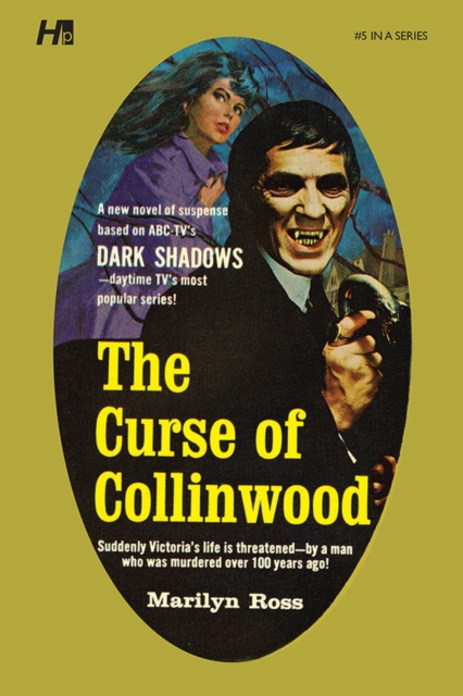 Dark Shadows the Complete Paperback Library Reprint Volume 5 : The Curse of Collinwood, Paperback / softback Book