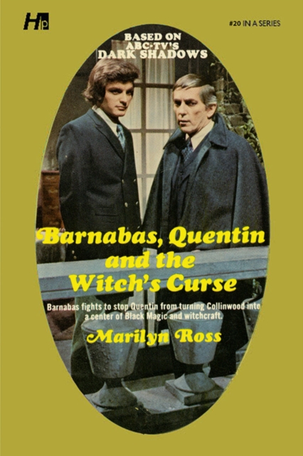 Dark Shadows the Complete Paperback Library Reprint Book 20 : Barnabas, Quentin and the Witch's Curse, Paperback / softback Book