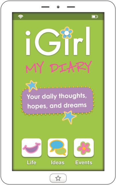 iGirl: My Diary : My Diary, Paperback / softback Book