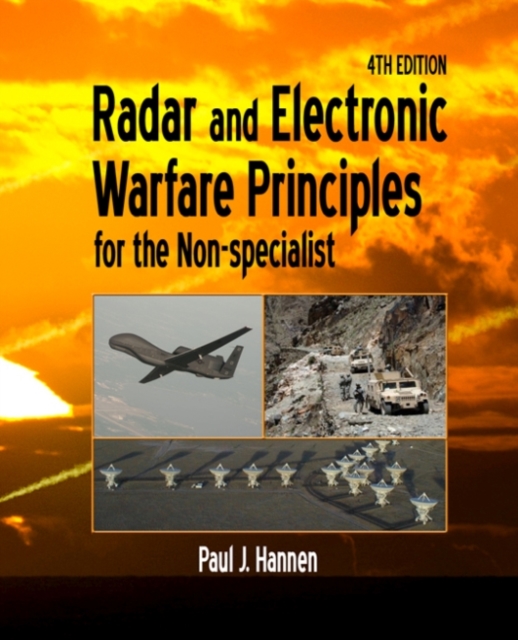 Radar and Electronic Warfare Principles for the Non-Specialist, Paperback / softback Book