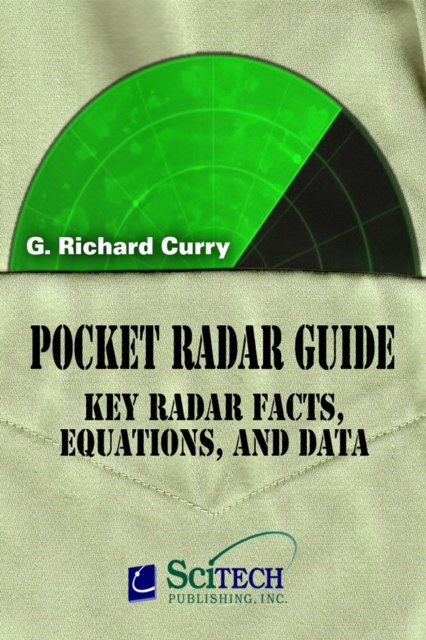 Pocket Radar Guide : Key radar facts, equations, and data, PDF eBook