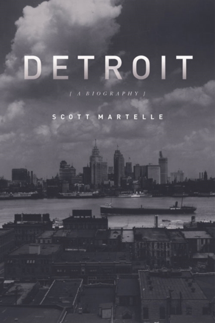 Detroit : A Biography, PDF eBook