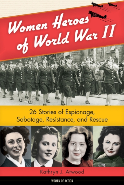 Women Heroes of World War II, Paperback / softback Book