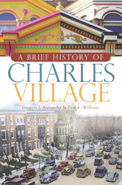 A Brief History of Charles Village, EPUB eBook