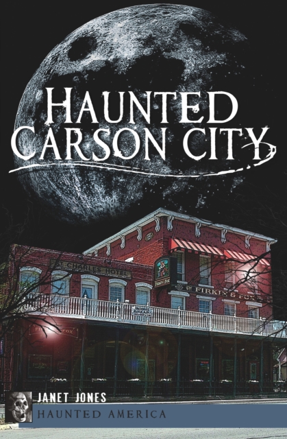 Haunted Carson City, EPUB eBook
