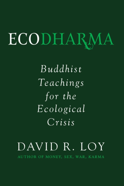 Ecodharma : Buddhist Teachings for the Ecological Crisis, EPUB eBook