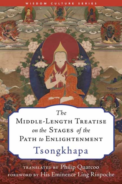 The Middle-Length Treatise on the Stages of the Path to Enlightenment, Hardback Book