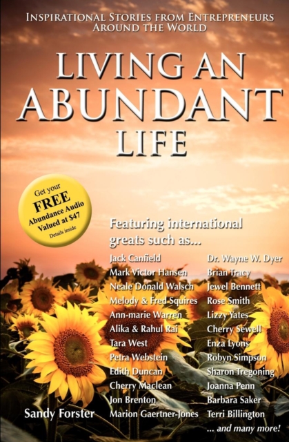 Living an Abundant Life : Inspirational Stories from Entrepreneurs Around the World, EPUB eBook