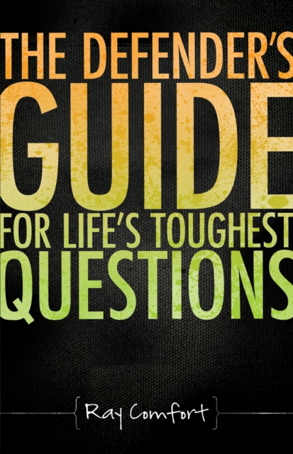 The Defender's Guide For Life's Toughest Questions, EPUB eBook