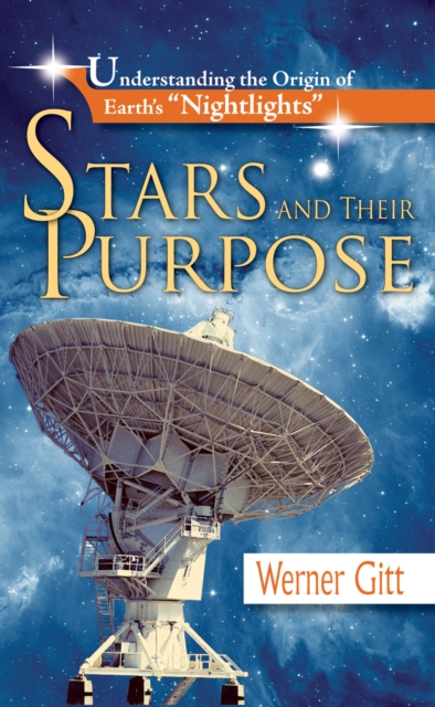 Stars and Their Purpose : Understanding the Origins of Earth's "Nightlights", EPUB eBook