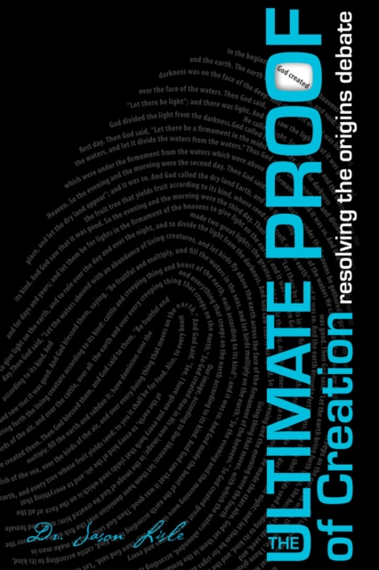 The Ultimate Proof of Creation : resolving the origins debate, EPUB eBook