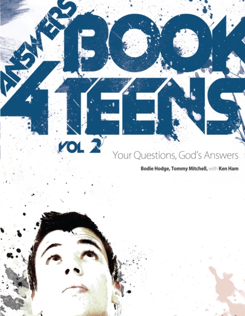 Answers Book For Teens Volume 2 : Your Questions, God's Answers, EPUB eBook