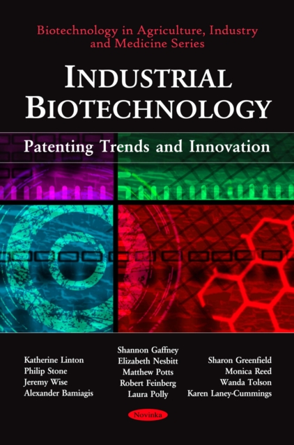 Industrial Biotechnology : Patenting Trends and Innovation, PDF eBook