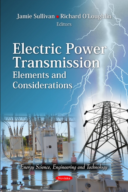Electric Power Transmission : Elements & Considerations, Paperback / softback Book