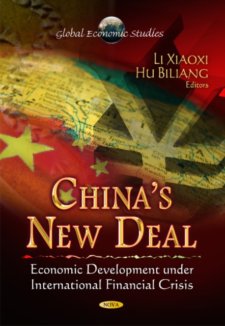 China's New Deal : Economic Development Under International Financial Crisis, Paperback / softback Book