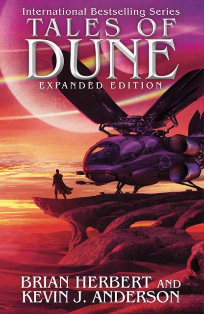 Tales of Dune : Expanded Edition, EPUB eBook
