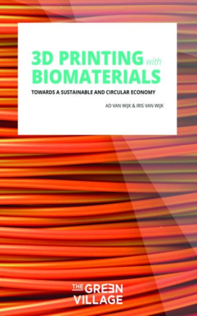 3D Printing with Biomaterials, Paperback Book