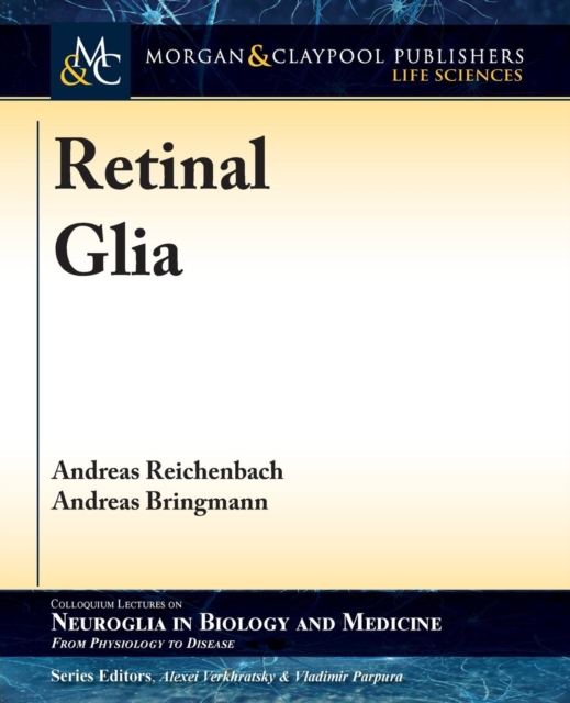 Retinal Glia, Paperback / softback Book