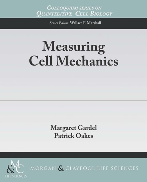 Measuring Cell Mechanics, Paperback / softback Book