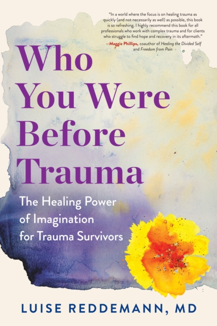 Who You Were Before Trauma, Paperback / softback Book