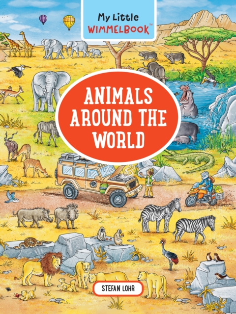 My Little Wimmelbook - Animals Around the World, Board book Book