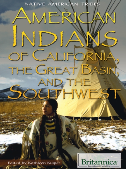 American Indians of California, the Great Basin, and the Southwest, PDF eBook