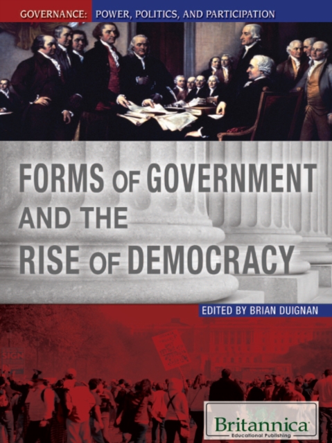 Forms of Government and the Rise of Democracy, PDF eBook
