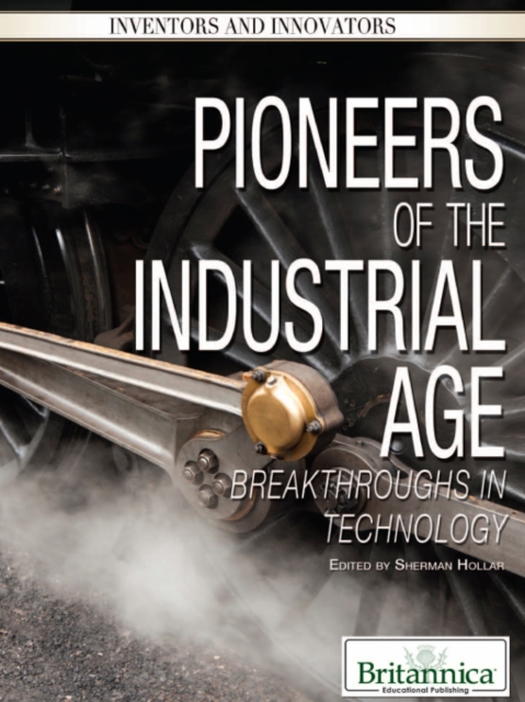 Pioneers of the Industrial Age, PDF eBook