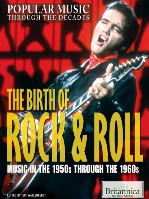 The Birth of Rock & Roll, PDF eBook