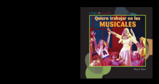 Quiero trabajar en los musicales (I Want to Be in Musicals), PDF eBook