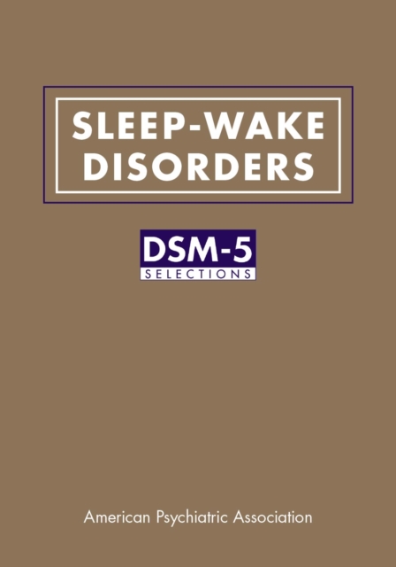 Sleep-Wake Disorders : DSM-5(R) Selections, EPUB eBook