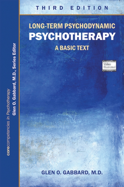 Long-Term Psychodynamic Psychotherapy : A Basic Text, EPUB eBook