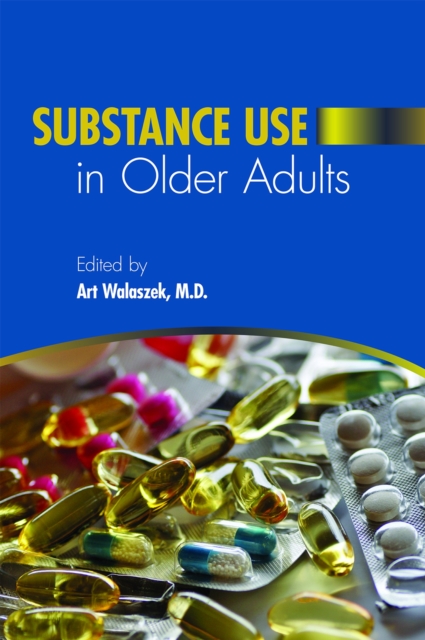 Substance Use in Older Adults, Paperback / softback Book
