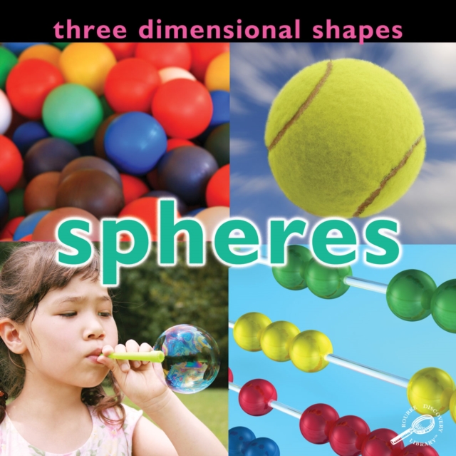 Three Dimensional Shapes: Spheres, PDF eBook