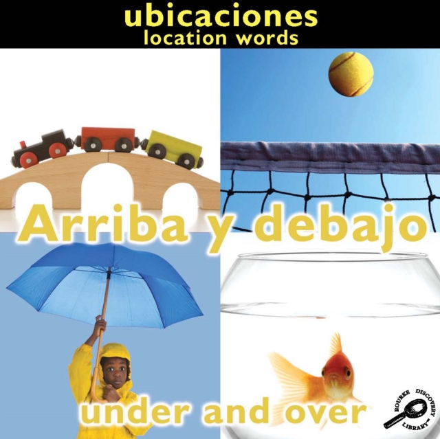 Arriba y debajo : Under and Over: Location Words, PDF eBook