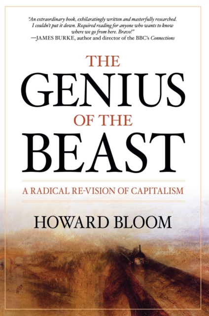 Genius of the Beast : A Radical Re-Vision of Capitalism, EPUB eBook